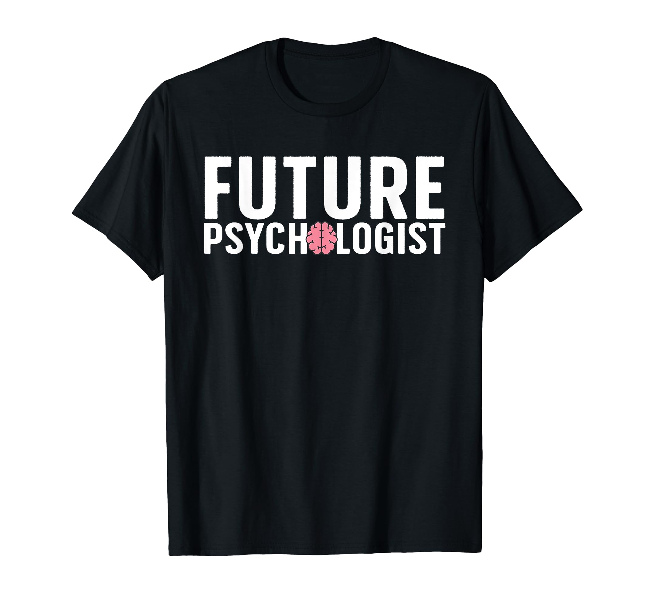 Future Psychologist Art Psychiatrist Gag T-Shirt - Unique Graphic Unisex - T-Shirt, Sweatshirt, Hoodie