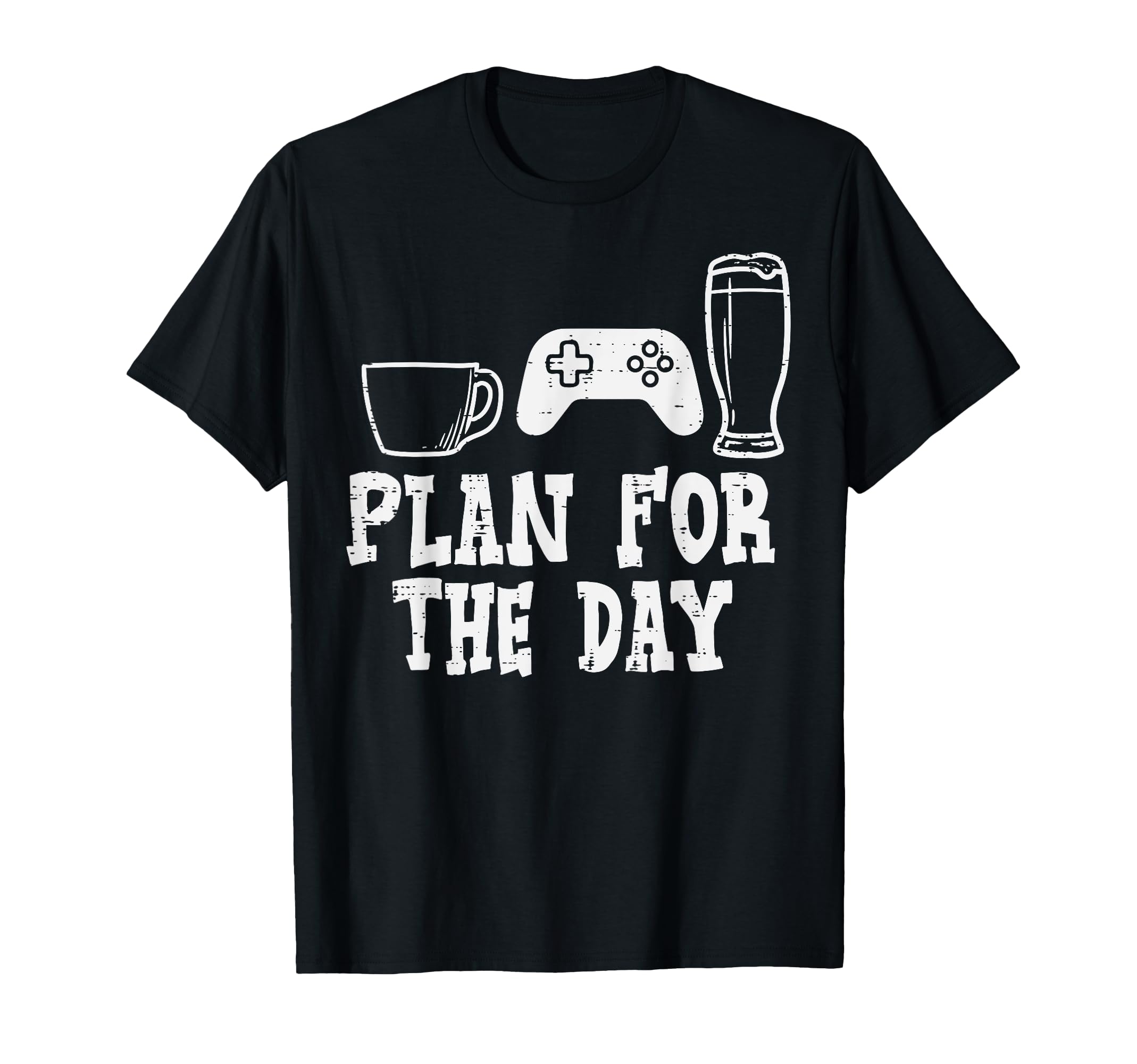 Plan Day Coffee Video Game Funny T-Shirt - Aesthetic Graphic Men Women - T-Shirt, Sweatshirt, Hoodie