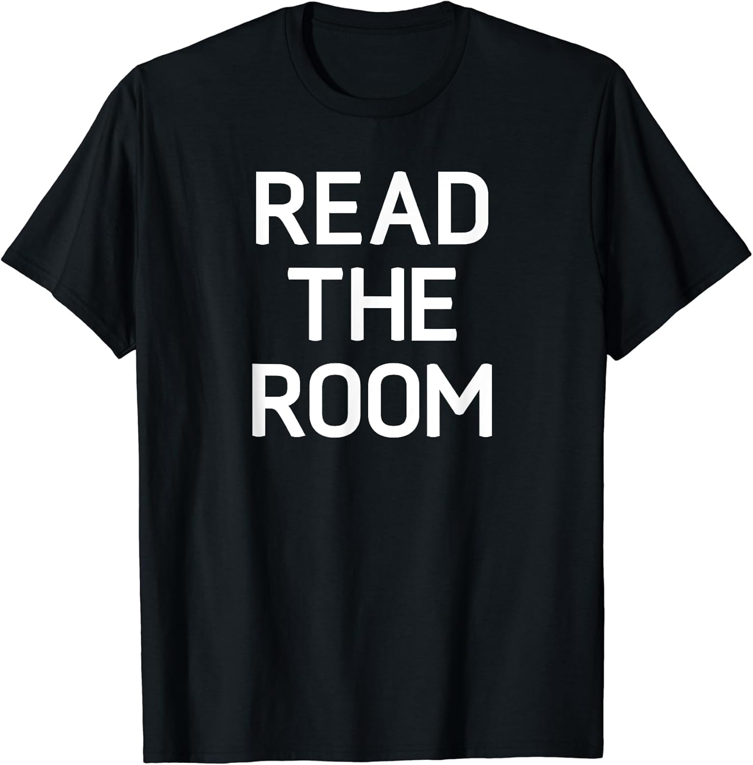 Read The Room, Funny, Jokes, Sarcastic - Adult & Kids T-Shirts, Sweatshirts & Hoodies apparel design preview 1