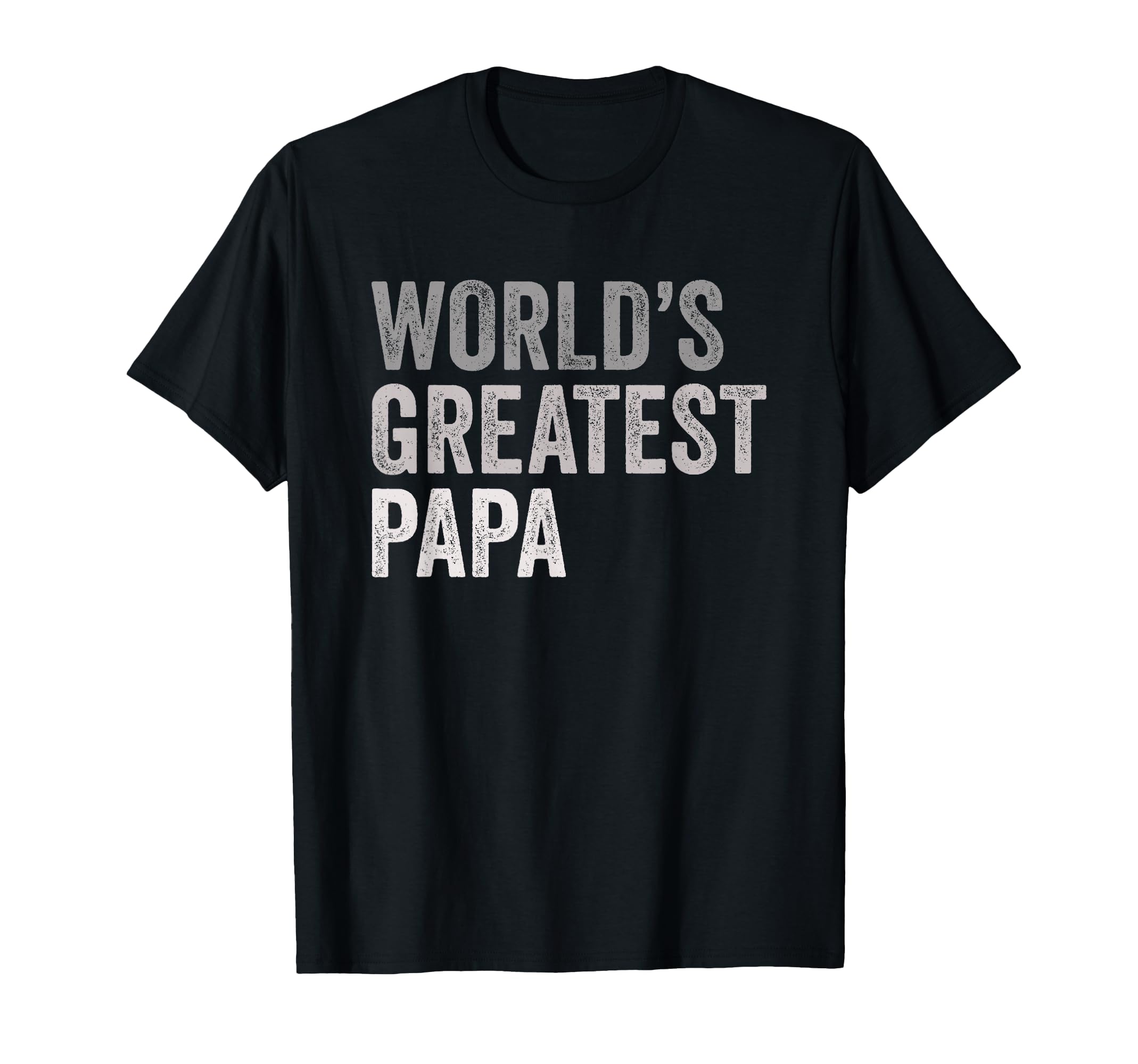 Worlds Greatest Papa Die Beste Papa T-Shirt - Casual Everyday Wear Unisex - T-Shirt, Sweatshirt, Hoodie