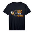 Womens Motivational Goals I Am Goals T-Shirt - Novelty Apparel Unisex - T-Shirt, Sweatshirt, Hoodie