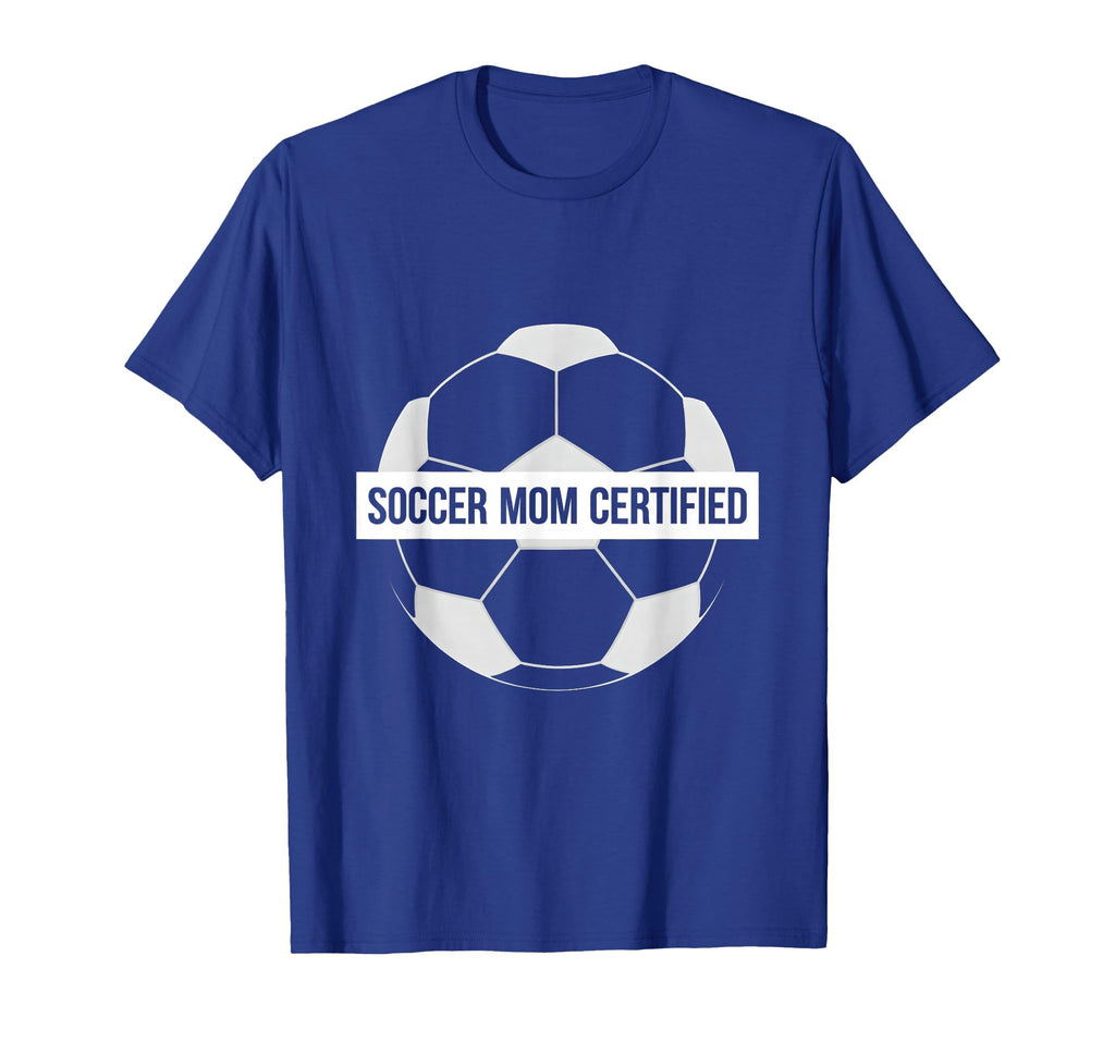 Soccer Mom Certified Mom T-Shirt - Aesthetic Graphic for Adults - T-Shirt, Sweatshirt, Hoodie