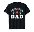 Basketball Dad Family Matching Funny T-Shirt - Unique Graphic Unisex - T-Shirt, Sweatshirt, Hoodie