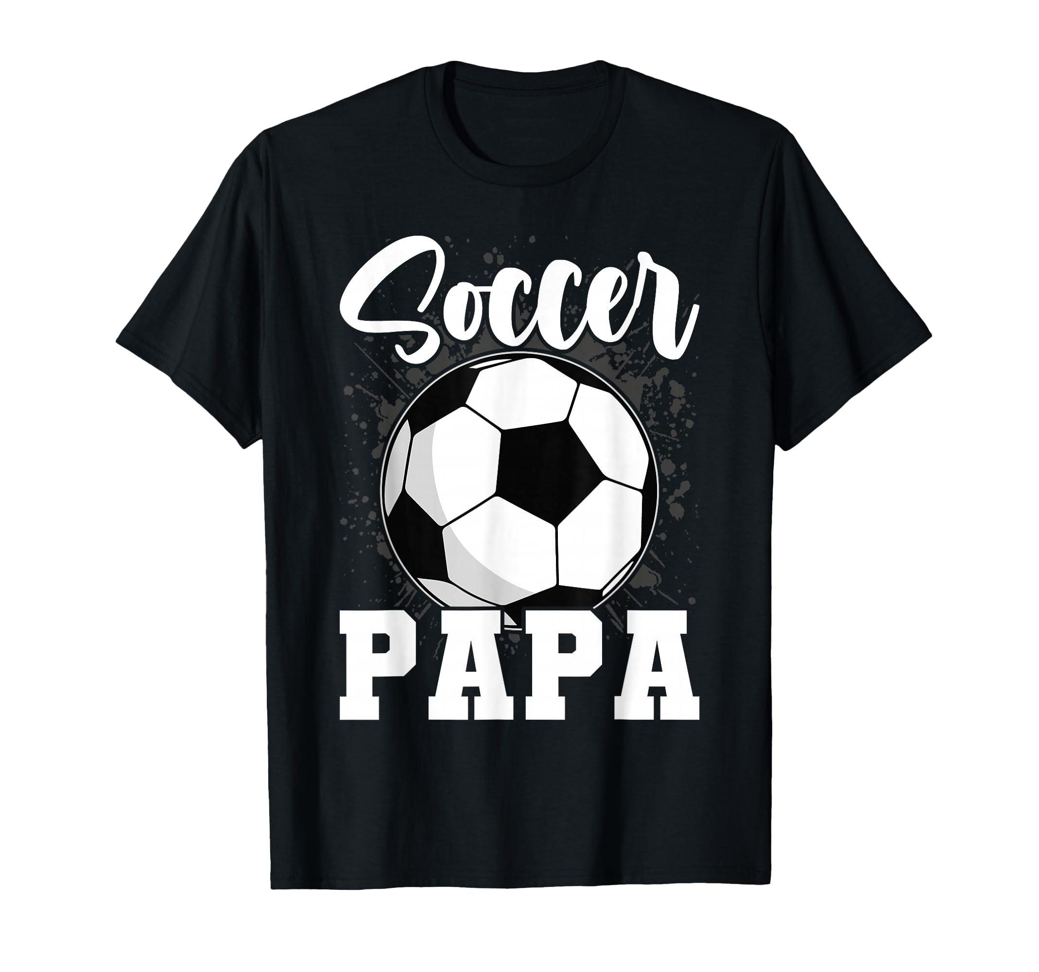 Soccer Papa Player Game Fathers Day T-Shirt - Trendy Graphic Men Women - T-Shirt, Sweatshirt, Hoodie