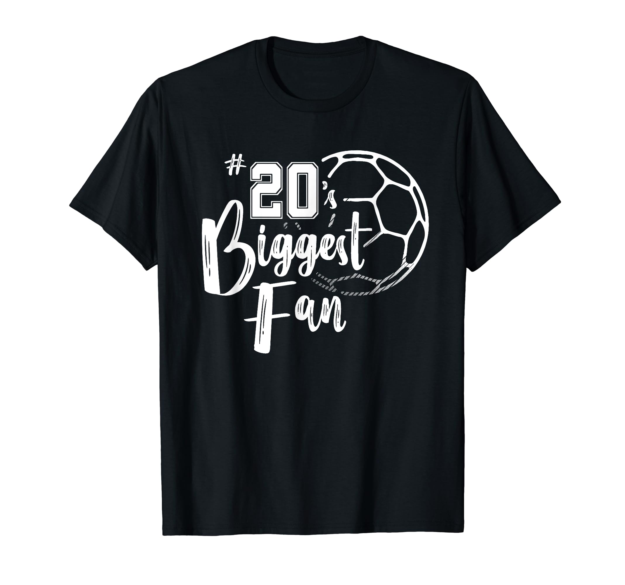 Number 20S Biggest Fan Soccer Player Mom T-Shirt - Custom Art Print Unisex - T-Shirt, Sweatshirt, Hoodie