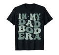 My Dad Bod Era Funny Fathers Day T-Shirt - Custom Art Print for Adults - T-Shirt, Sweatshirt, Hoodie