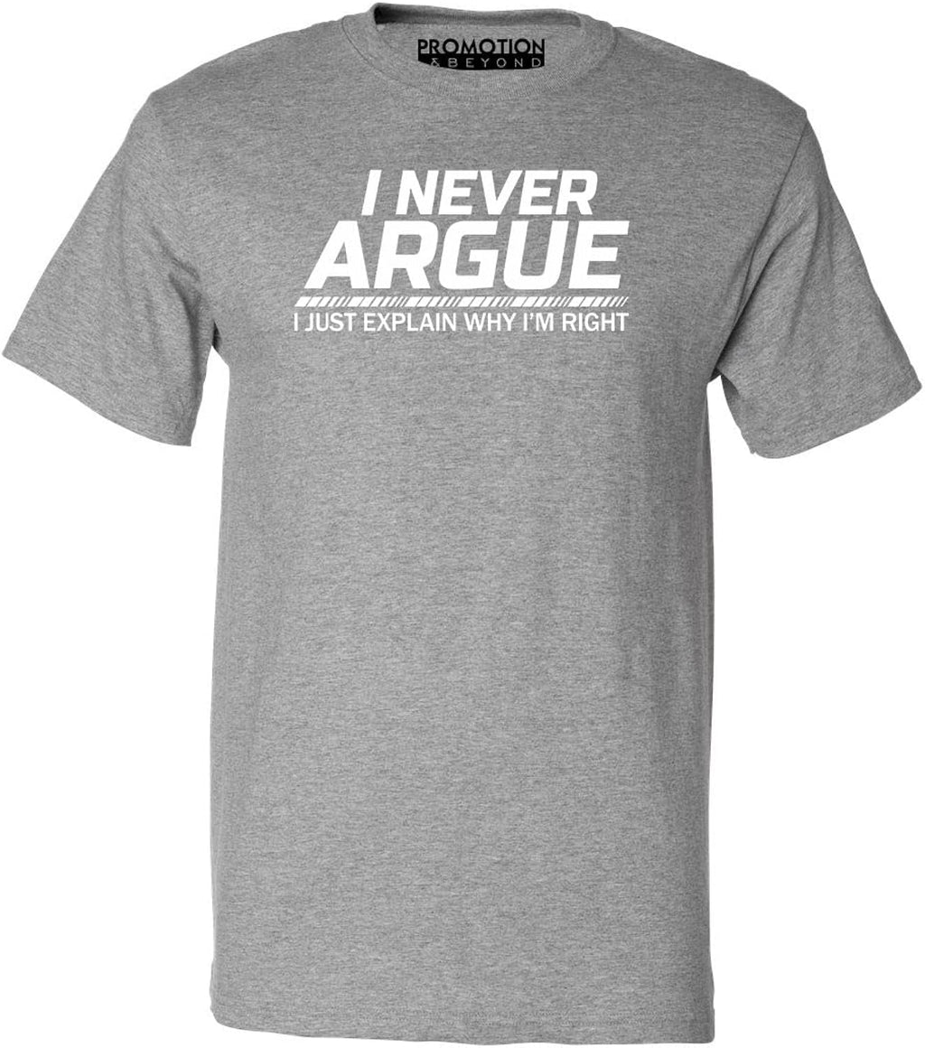 I Never Argue Just Explain Why I'm Right Sarcastic - Adult & Kids T-Shirts, Sweatshirts & Hoodies apparel design preview 1