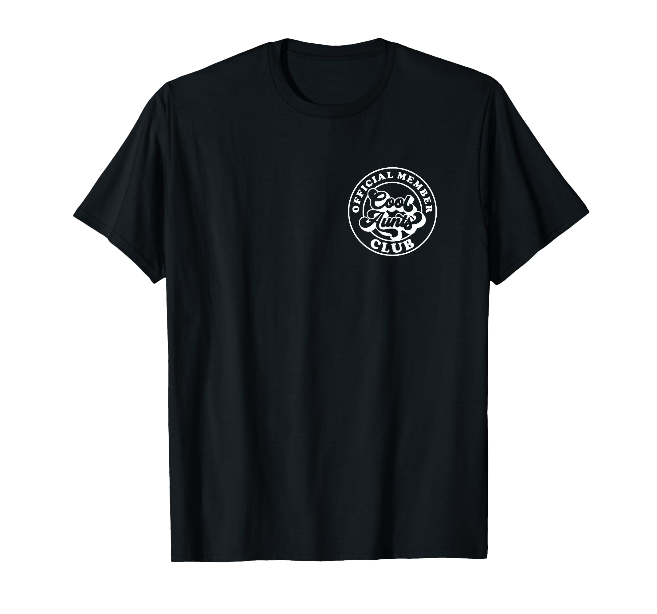 Member Aunts Club Auntie Aunt Mothers T-Shirt - Minimalist Print Unisex - T-Shirt, Sweatshirt, Hoodie