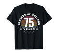 Blessed God 75 Years Old 75Th Birthday T-Shirt - Custom Art Print Unisex - T-Shirt, Sweatshirt, Hoodie