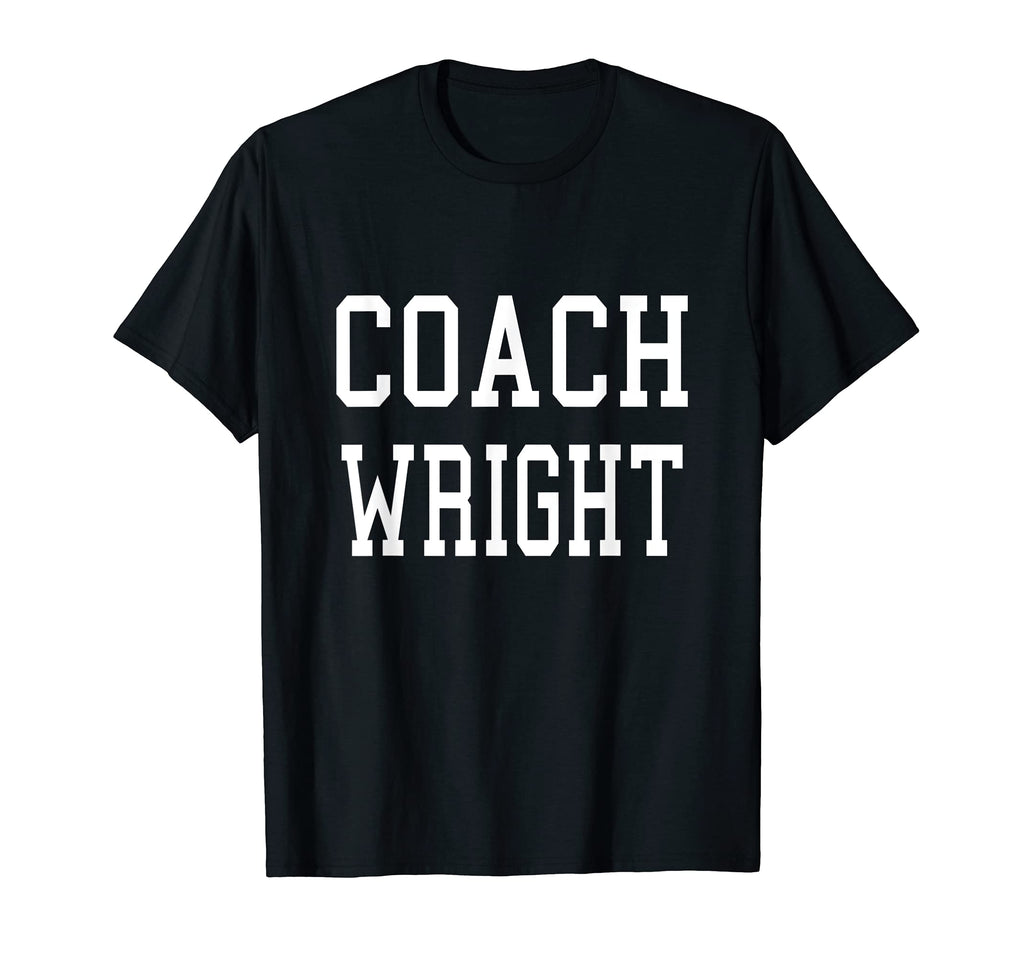 Coach Wright Custom Football Soccer T-Shirt - Trendy Graphic Unisex - T-Shirt, Sweatshirt, Hoodie