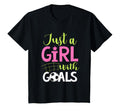 Just Goals Soccer Shirts Sayings T-Shirt - Casual Everyday Wear Unisex - T-Shirt, Sweatshirt, Hoodie