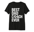 Best Soccer Dad Coach Ever Father T-Shirt - Fun Novelty Design for Adults - T-Shirt, Sweatshirt, Hoodie