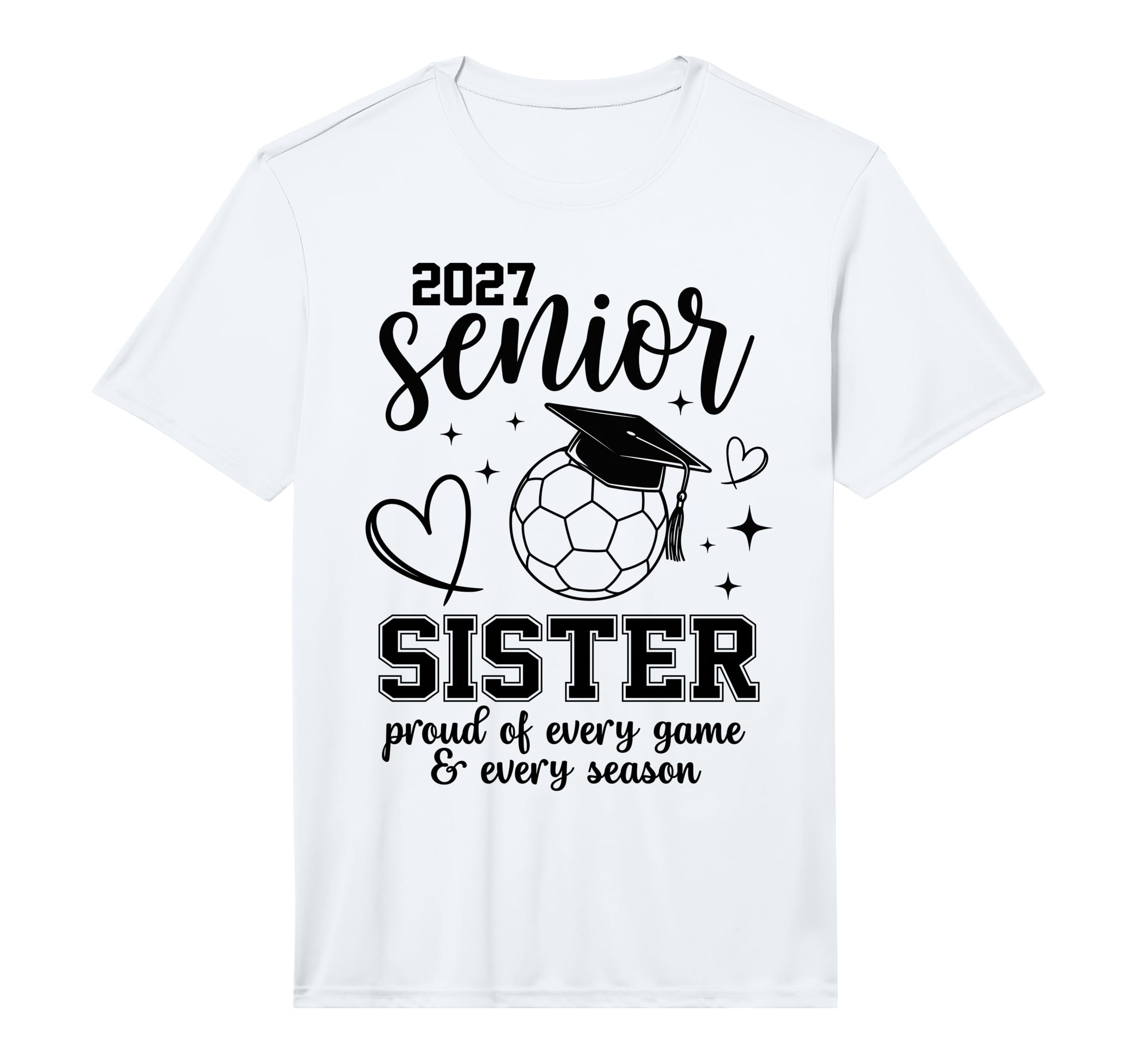2027 Senior Soccer Sister Proud T-Shirt - Novelty Apparel for Adults - T-Shirt, Sweatshirt, Hoodie
