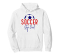 Soccer Step Dad Soccer Daddy Soccer Hoodie - Novelty Apparel for Adults - T-Shirt, Sweatshirt, Hoodie