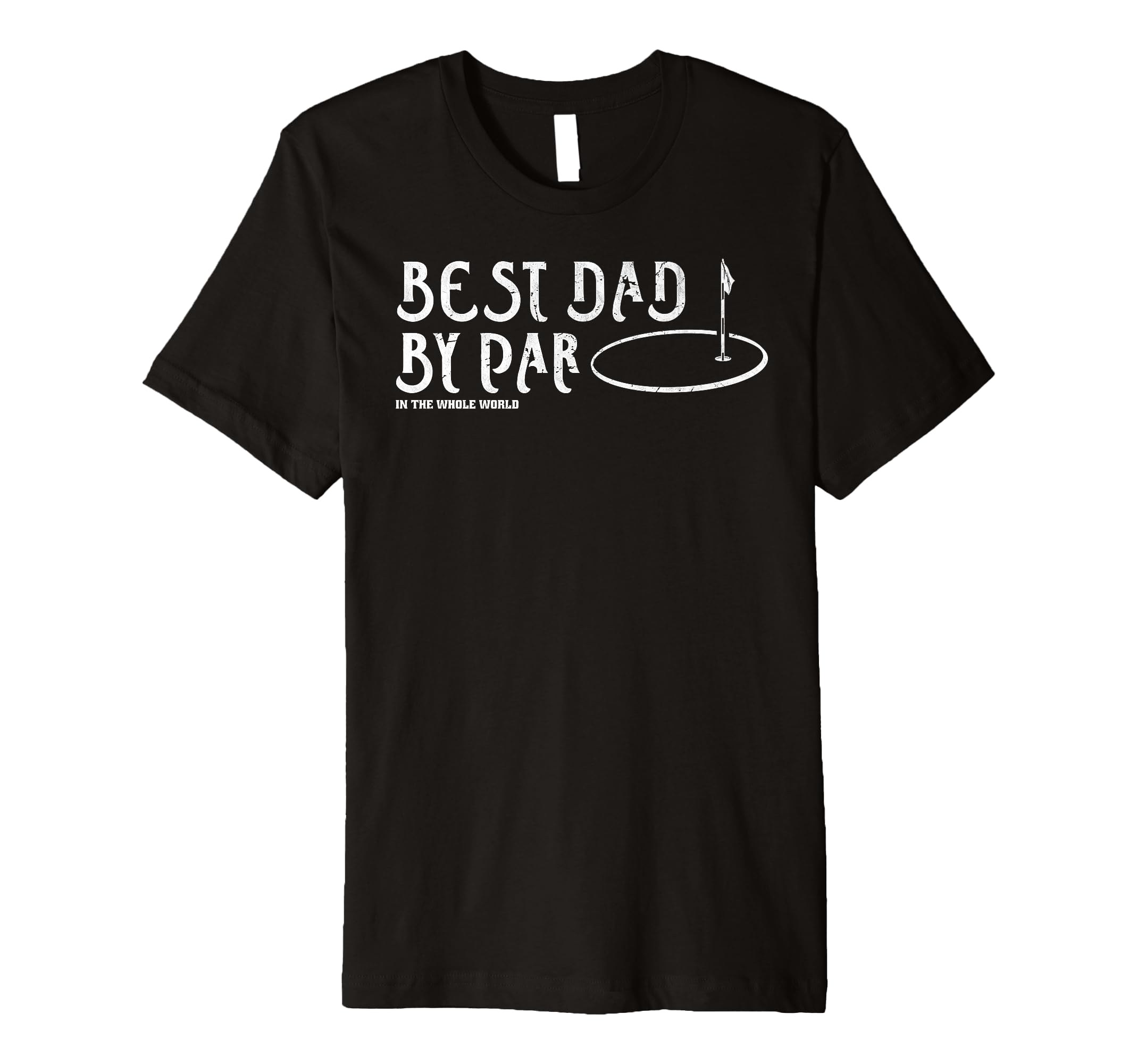 Best Dad Par Funny Mens Golfing Dad T-Shirt - Custom Art Print for Adults - T-Shirt, Sweatshirt, Hoodie