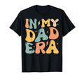 Groovy My Dad Era Funny Dad Fathers Day T-Shirt - Fun Novelty Design Unisex - T-Shirt, Sweatshirt, Hoodie