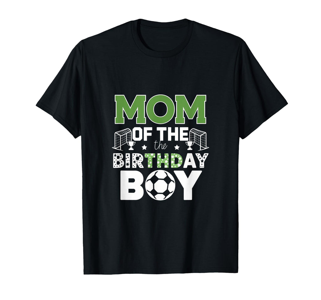 Mom And Dad Birthday Soccer Family T-Shirt - Fun Novelty Design Men Women - T-Shirt, Sweatshirt, Hoodie