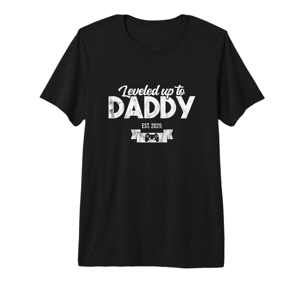 Mens Leveled Up To Daddy Est 2025 T-Shirt - Fun Novelty Design Men Women - T-Shirt, Sweatshirt, Hoodie