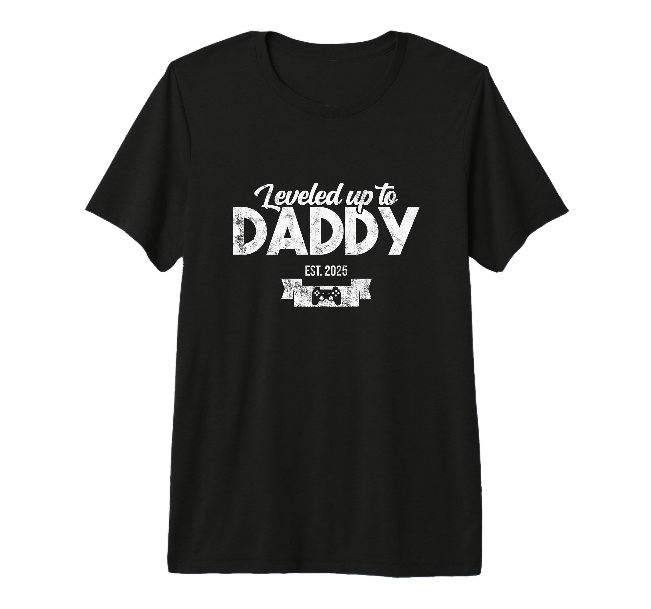 Mens Leveled Up To Daddy Est 2025 T-Shirt - Fun Novelty Design Men Women - T-Shirt, Sweatshirt, Hoodie