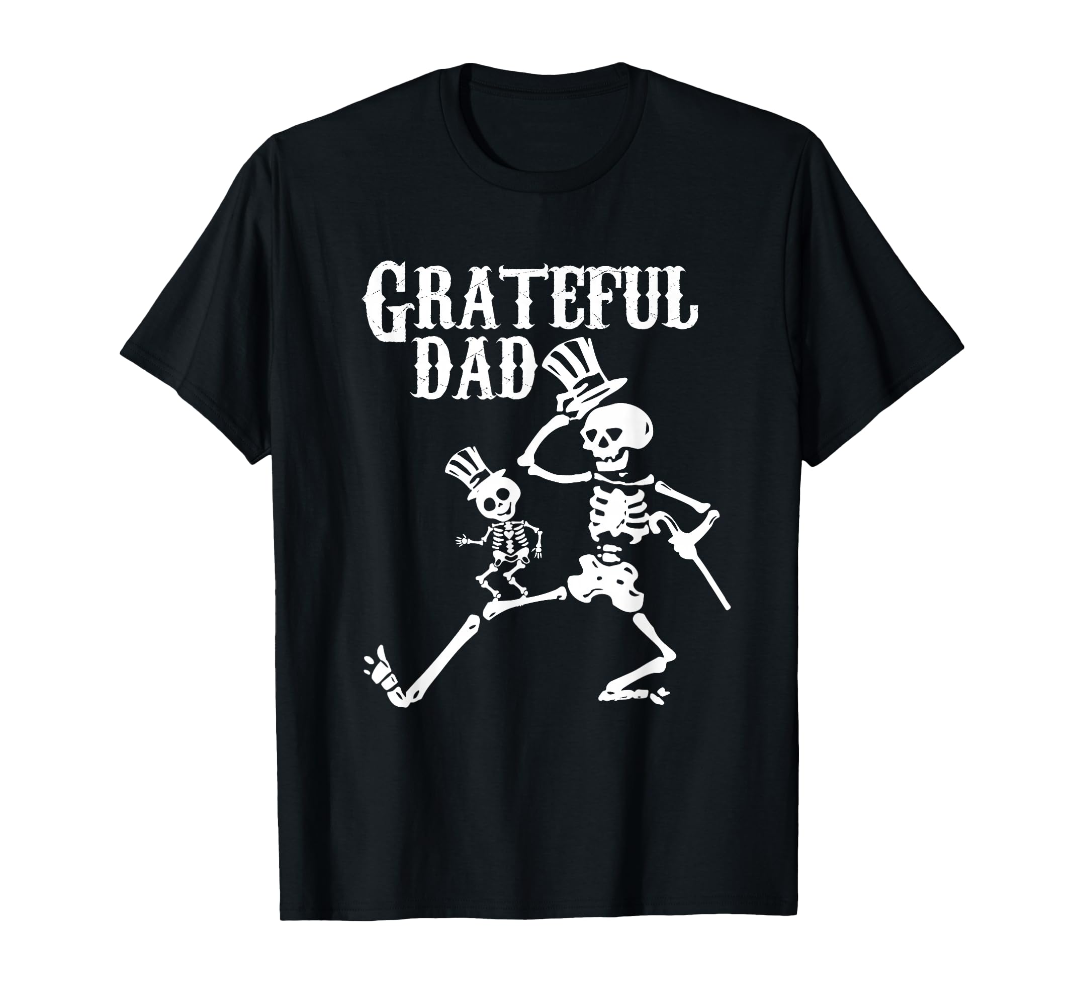 Grateful Dad Halloween Holidays Funny T-Shirt - Streetwear Style for Adults - T-Shirt, Sweatshirt, Hoodie