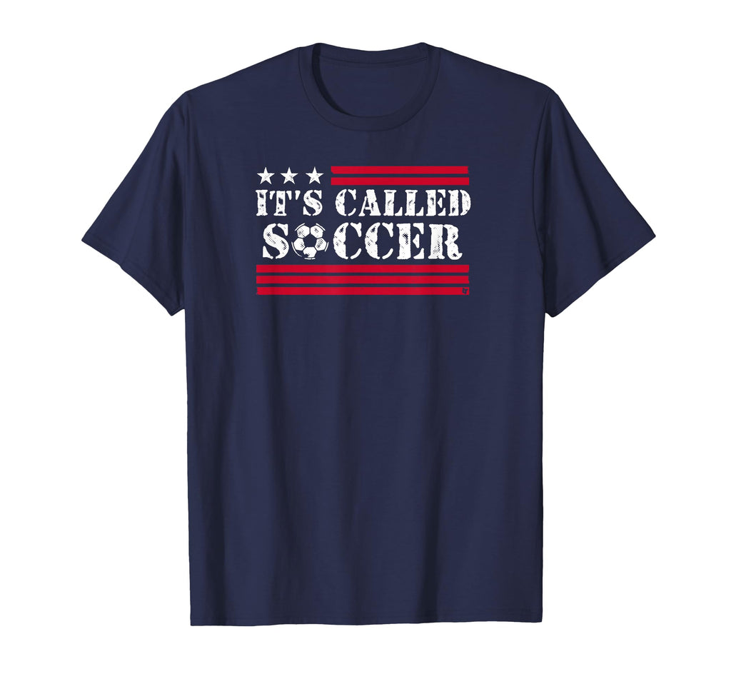 Its Called Soccer Usa Soccer T-Shirt - Minimalist Print Unisex - T-Shirt, Sweatshirt, Hoodie