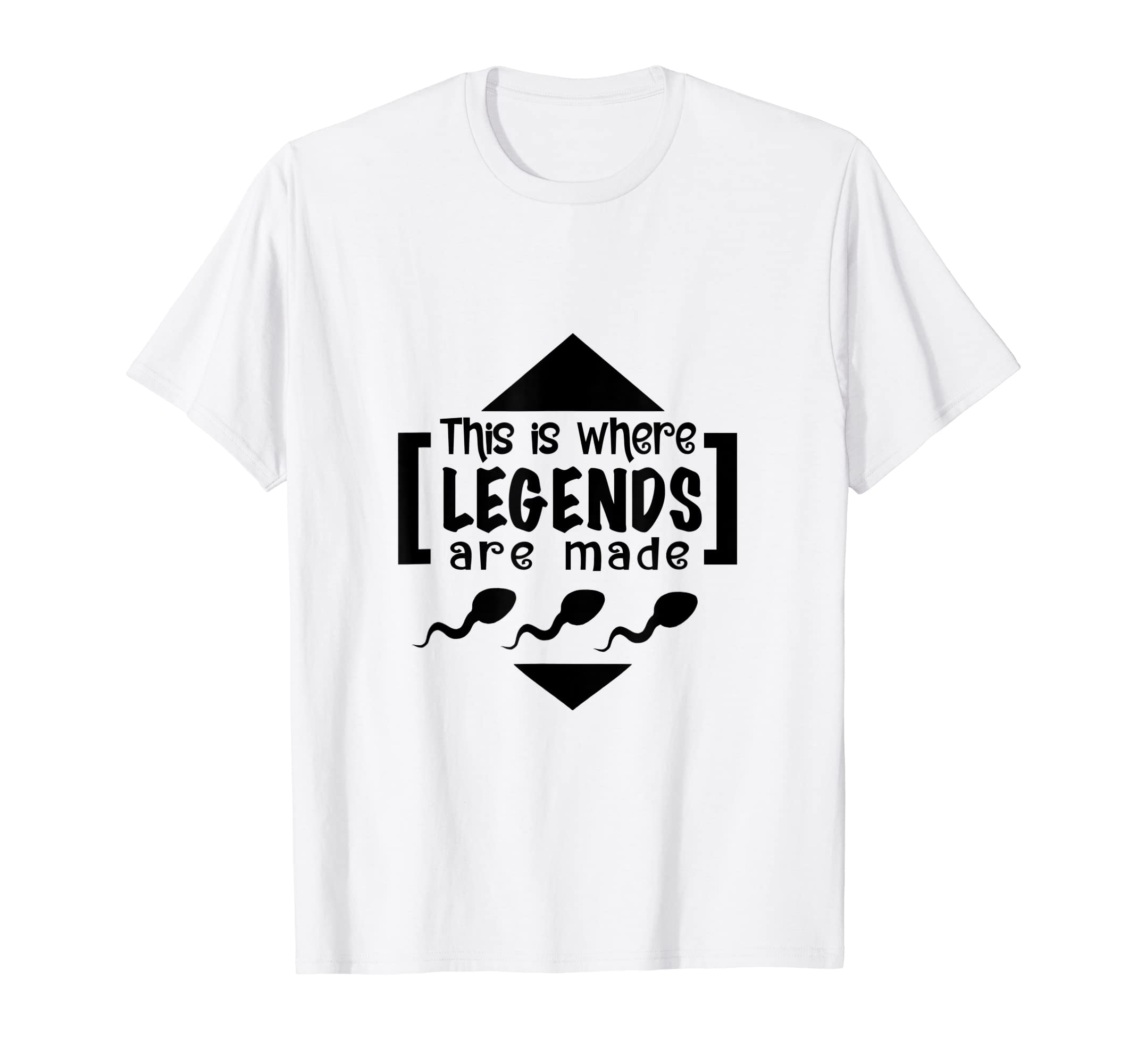 Legends Are Made Dads T-Shirt - Novelty Apparel Unisex - T-Shirt, Sweatshirt, Hoodie