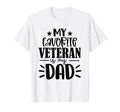 My Favorite Veteran Is My Dad T-Shirt - Aesthetic Graphic Unisex - T-Shirt, Sweatshirt, Hoodie
