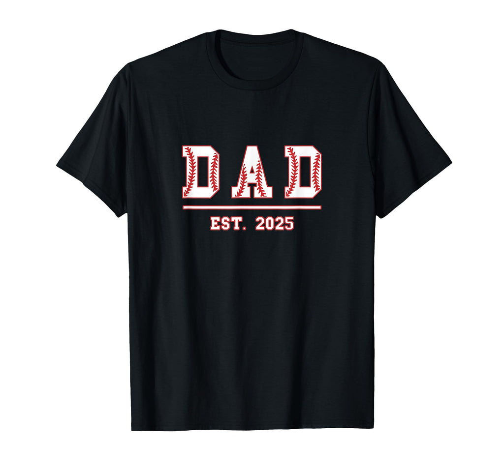 Dad Est 2025 Funny Sports Year T-Shirt - Unique Graphic for Adults - T-Shirt, Sweatshirt, Hoodie