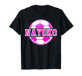 Nayoko Name Soccer Play Football Sports Fan T-Shirt - Graphic Print Unisex - T-Shirt, Sweatshirt, Hoodie