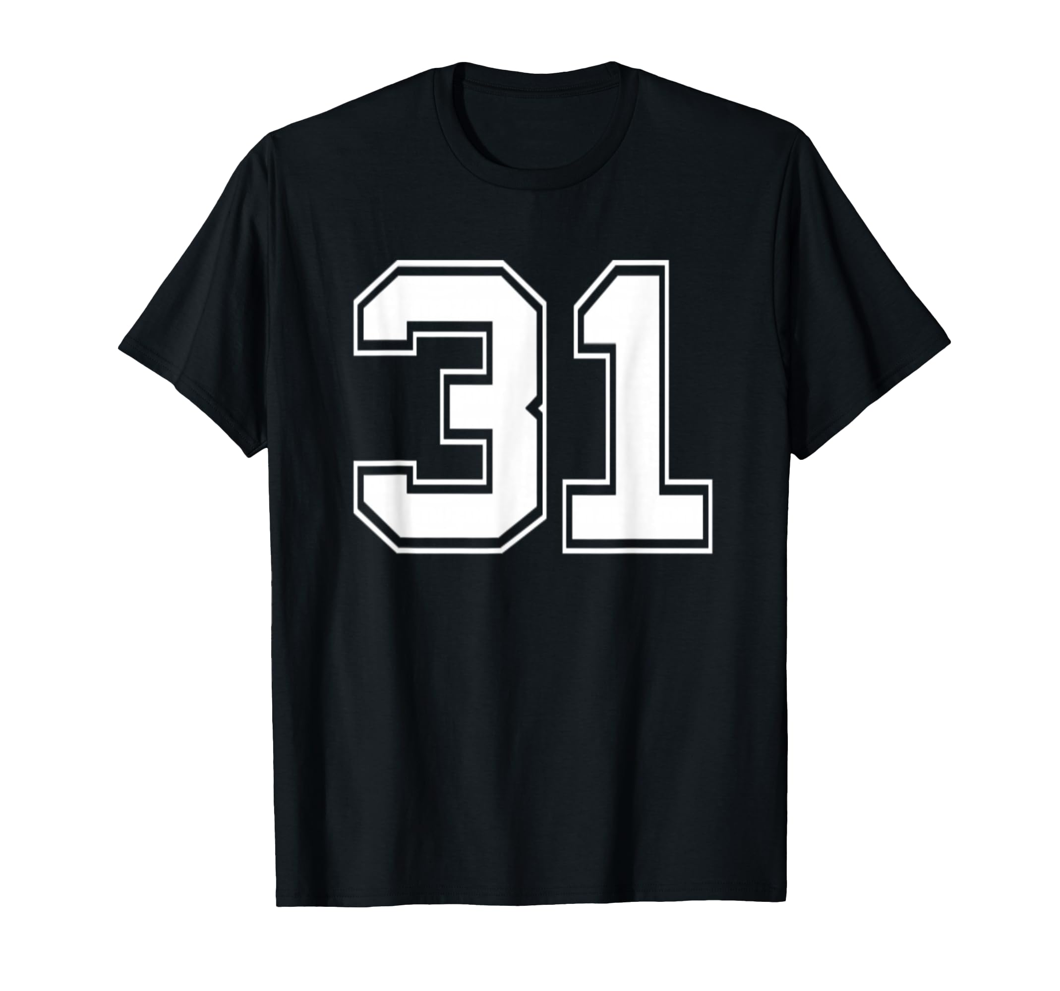 Number 31 Baseball Football Soccer T-Shirt - Minimalist Print Unisex - T-Shirt, Sweatshirt, Hoodie
