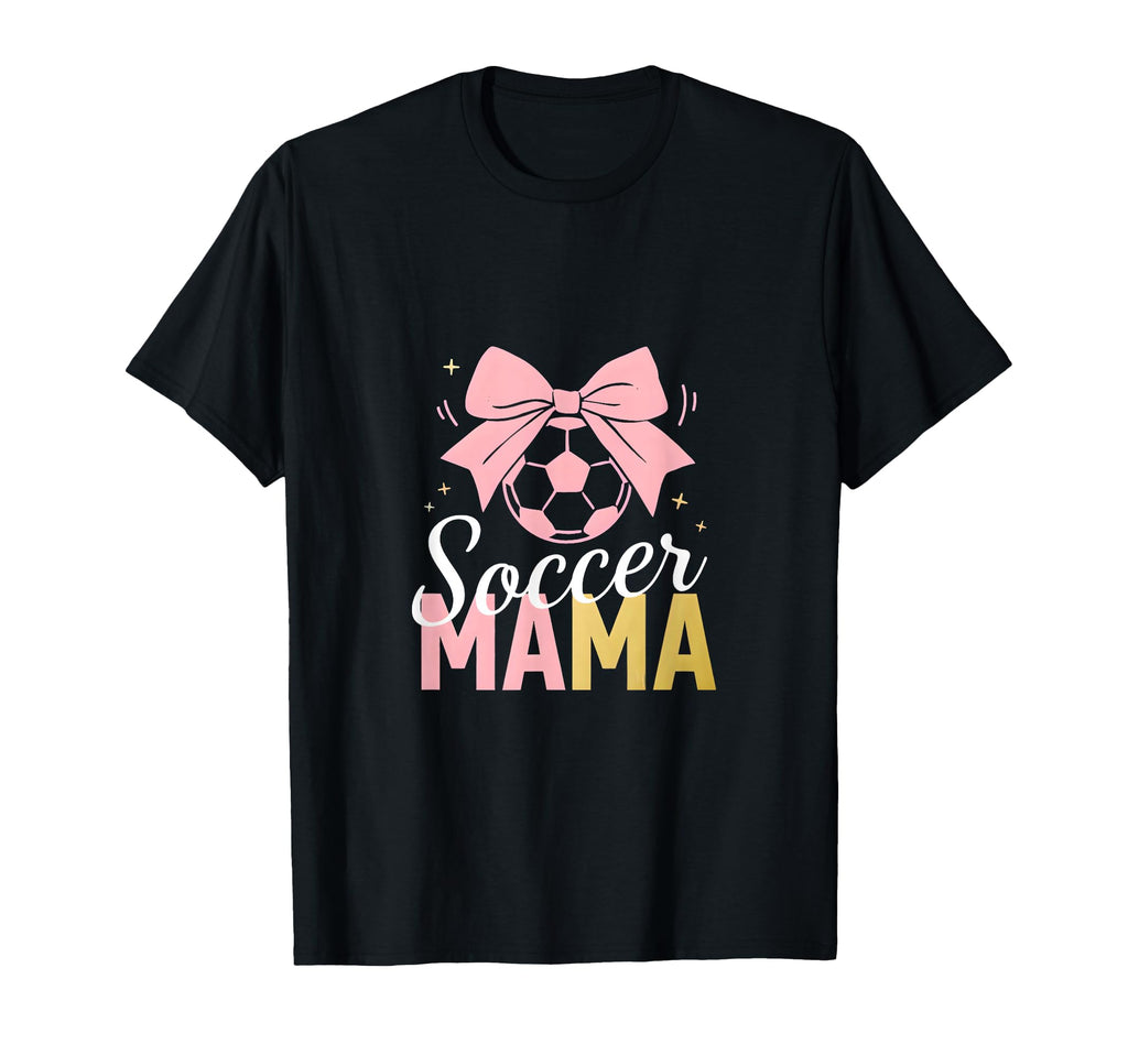 Soccer Mama Bow Soccer Mom Club T-Shirt - Casual Everyday Wear Unisex - T-Shirt, Sweatshirt, Hoodie