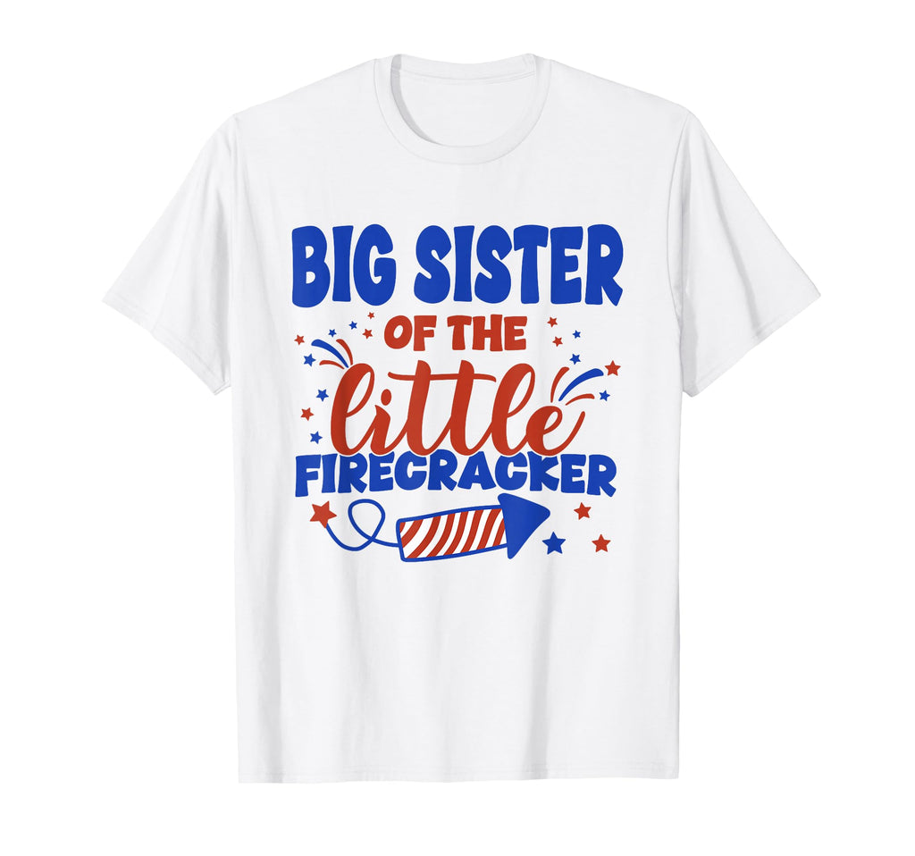 Big Sister Little Firecracker Fourth T-Shirt - Custom Art Print for Adults - T-Shirt, Sweatshirt, Hoodie