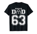 Custom Proud Football Dad Number 63 T-Shirt - Unique Graphic for Adults - T-Shirt, Sweatshirt, Hoodie