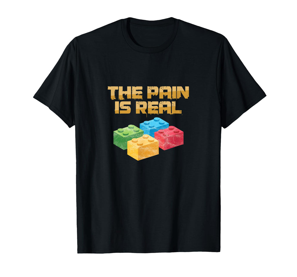 Building Blocks Bricks Pain Builder T-Shirt - Streetwear Style Unisex - T-Shirt, Sweatshirt, Hoodie