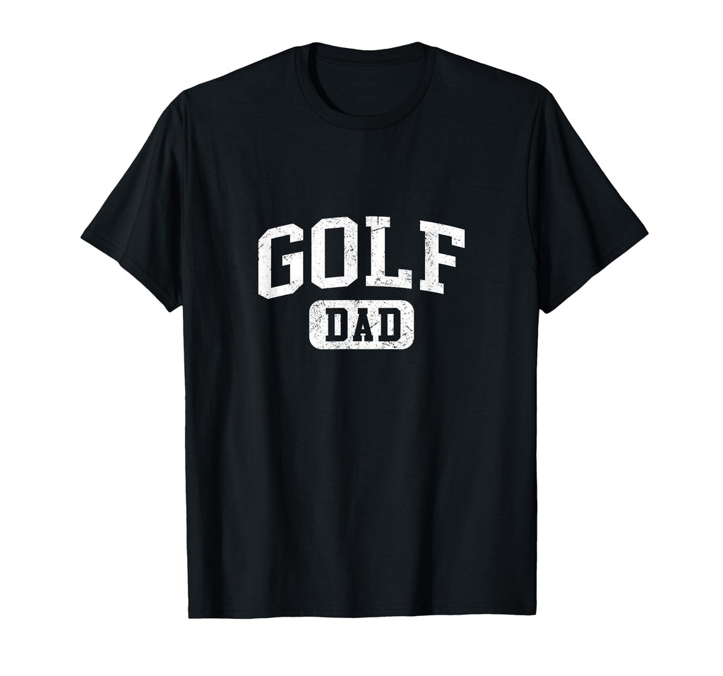 Golf Dad Funny Lettering Fathers Day T-Shirt - Unique Graphic Men Women - T-Shirt, Sweatshirt, Hoodie