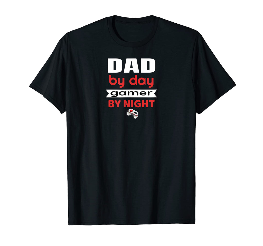 Dad Day Gamer Night Player T-Shirt - Fun Novelty Design Men Women - T-Shirt, Sweatshirt, Hoodie