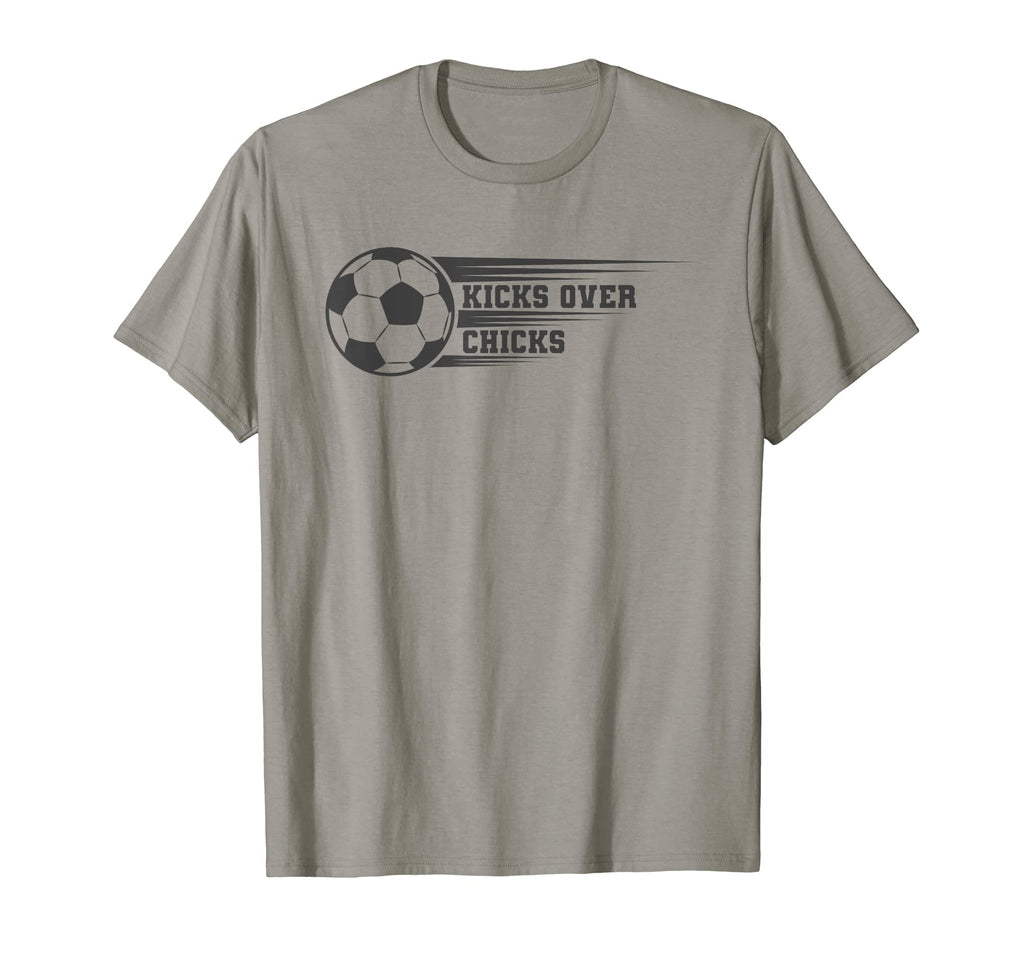 Kicks Over Chicks Sarcastic T-Shirt - Fun Novelty Design Men Women - T-Shirt, Sweatshirt, Hoodie