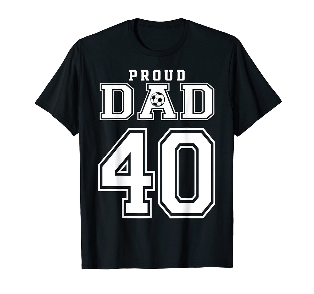 Number 40 Custom Proud Soccer Futbol T-Shirt - Fun Novelty Design Unisex - T-Shirt, Sweatshirt, Hoodie