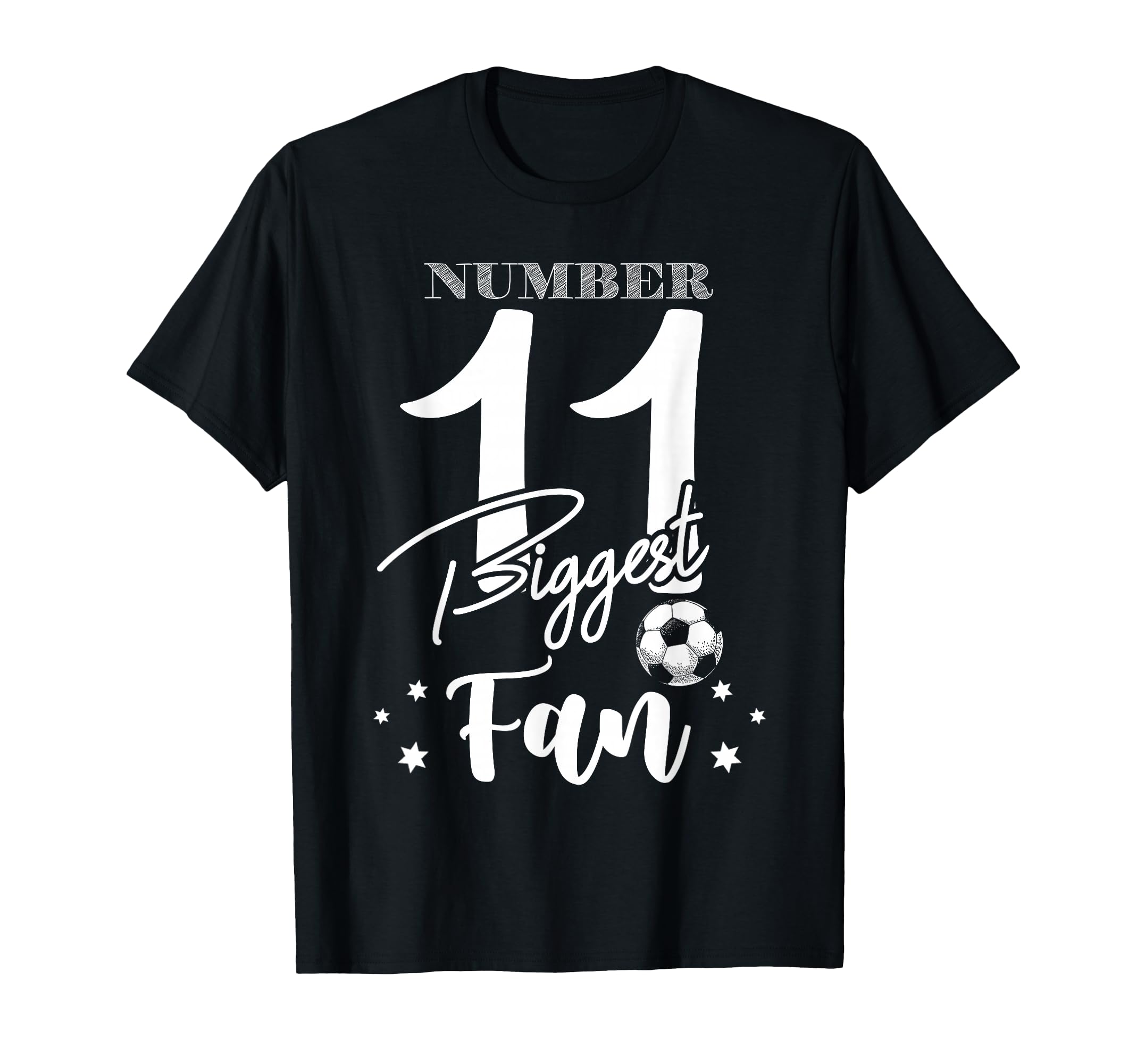 Number 11 Biggest Fan Soccer Player T-Shirt - Streetwear Style for Adults - T-Shirt, Sweatshirt, Hoodie