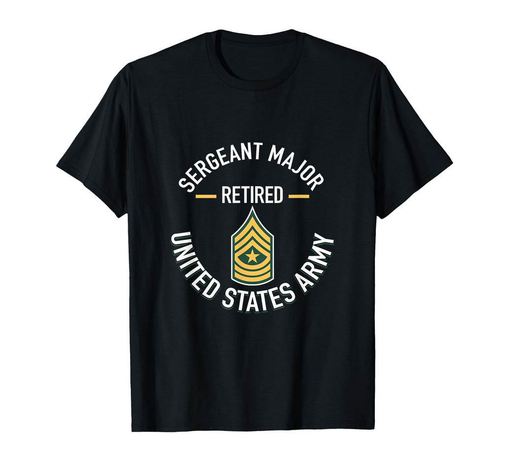 Sergeant Major Sgm Retired Army Military T-Shirt - Graphic Print Unisex - T-Shirt, Sweatshirt, Hoodie