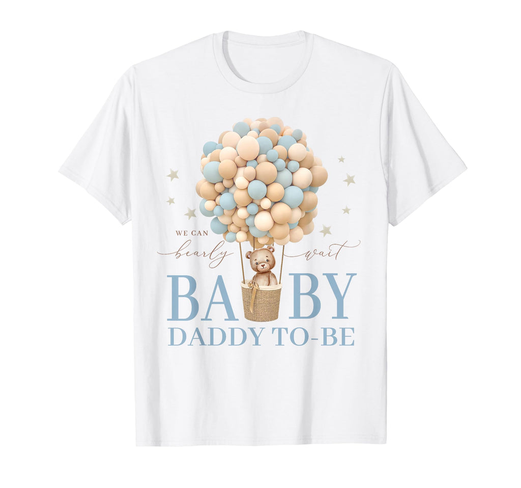 Daddy We Can Bearly Wait Shower T-Shirt - Casual Everyday Wear for Adults - T-Shirt, Sweatshirt, Hoodie