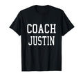 Coach Justin Custom Football Soccer T-Shirt - Fun Novelty Design Men Women - T-Shirt, Sweatshirt, Hoodie