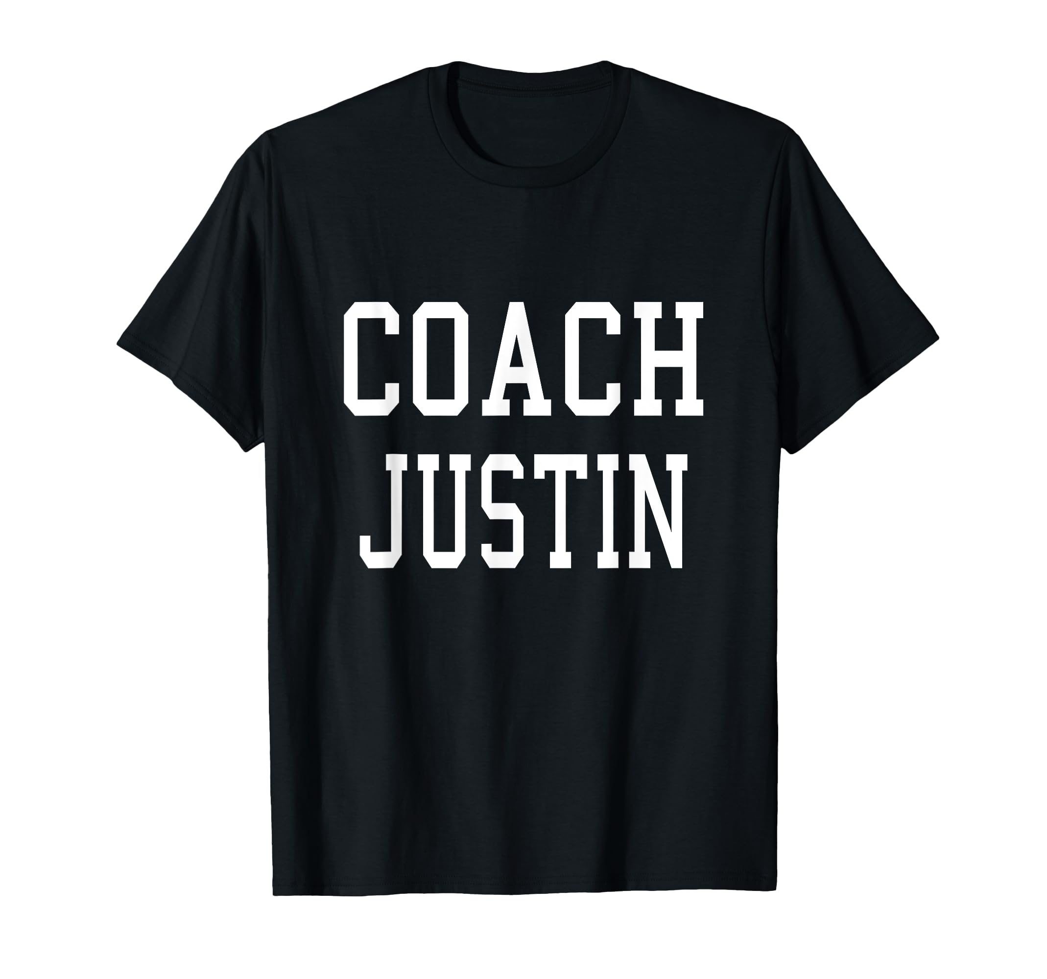 Coach Justin Custom Football Soccer T-Shirt - Fun Novelty Design Men Women - T-Shirt, Sweatshirt, Hoodie