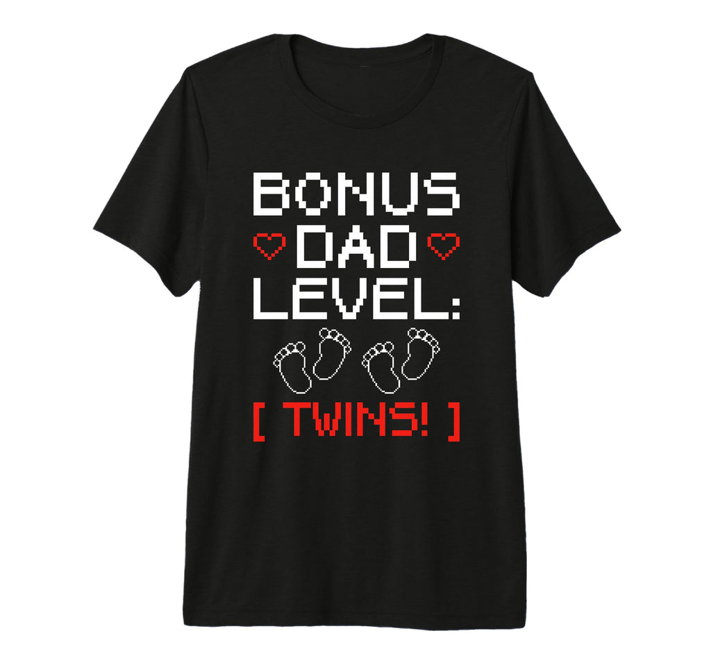 Gaming Twin Dad Bonus Level Gamer Dad T-Shirt - Novelty Apparel Unisex - T-Shirt, Sweatshirt, Hoodie
