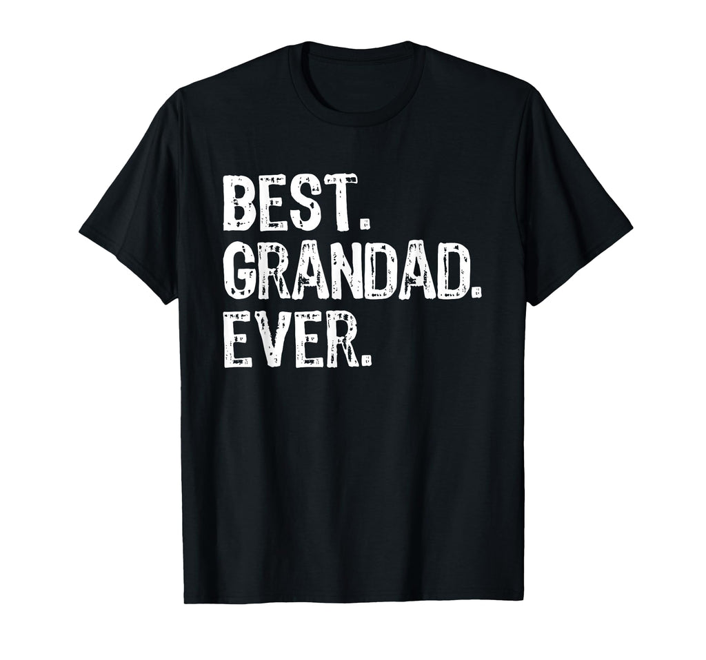 Best Grandad Ever Funny Grandpa T-Shirt - Minimalist Print for Adults - T-Shirt, Sweatshirt, Hoodie