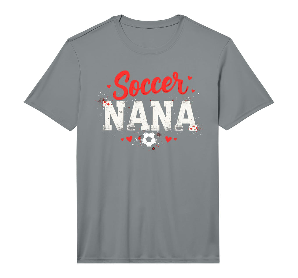 Proud Soccer Nana Funny Grandma T-Shirt - Fun Novelty Design Men Women - T-Shirt, Sweatshirt, Hoodie