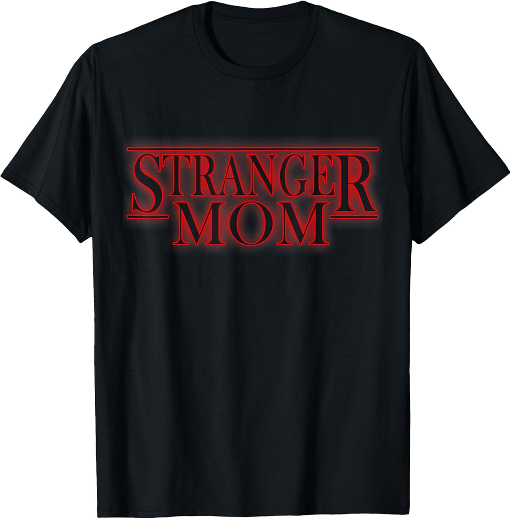 Stranger Mom Parody Funny Mother's Day Gift - Adult & Kids T-Shirts, Sweatshirts & Hoodies apparel design preview 1