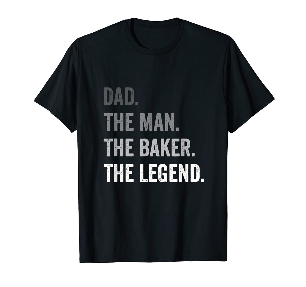 Mens Dad Baker Legend T-Shirt - Custom Art Print Unisex - T-Shirt, Sweatshirt, Hoodie