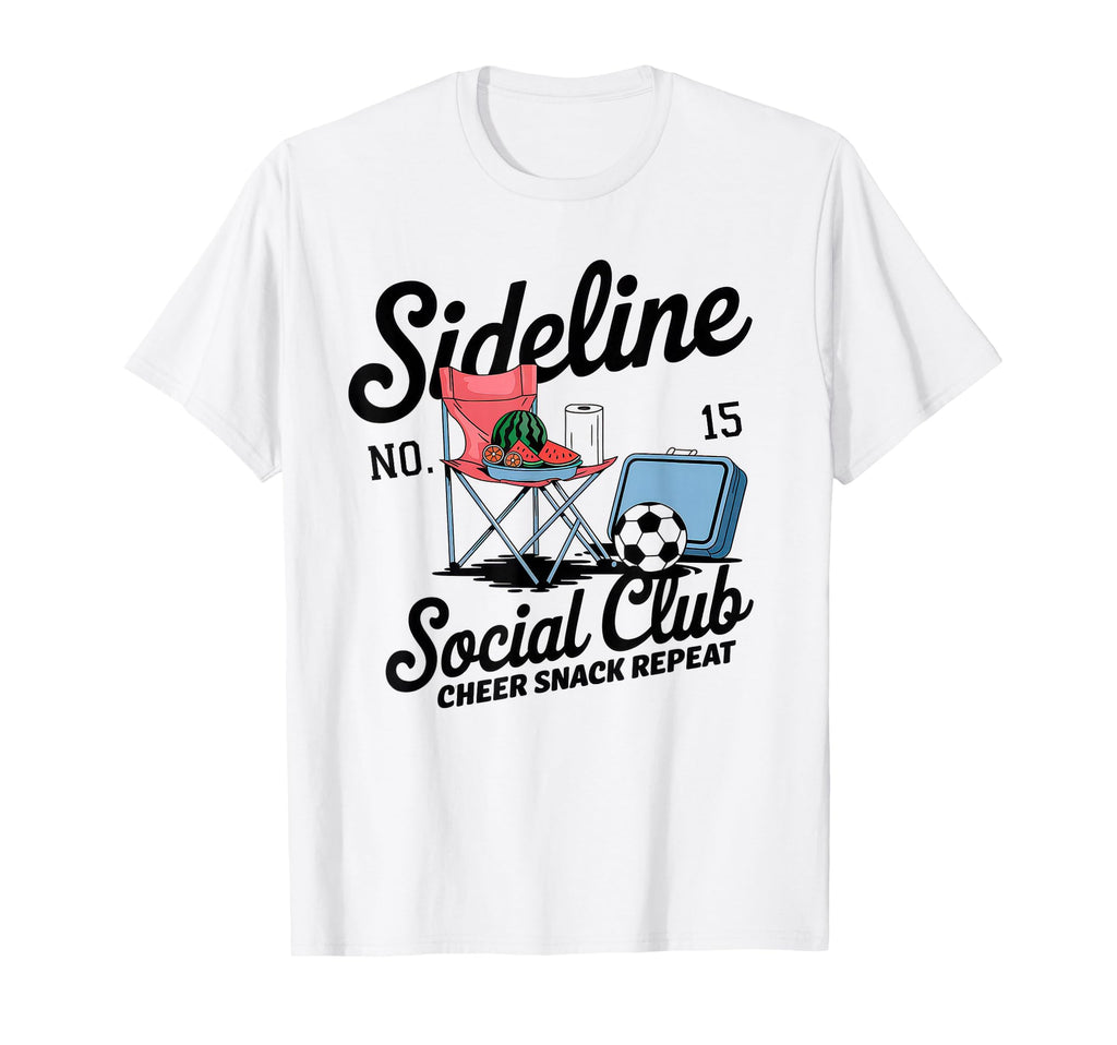 Sideline Social Club Soccer Mom Game T-Shirt - Unique Graphic for Adults - T-Shirt, Sweatshirt, Hoodie