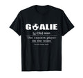 Soccer Goalie Definition Noun Craziest T-Shirt - Unique Graphic Men Women - T-Shirt, Sweatshirt, Hoodie